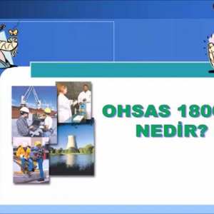 OHSAS 18001 NEDİR - YouTube